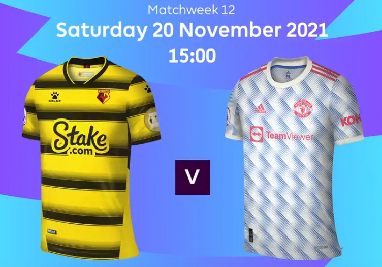 Watford vs Man United 2021